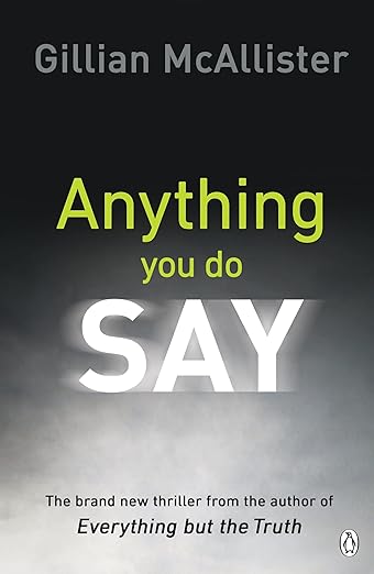 Cover of Anything You Do Say
