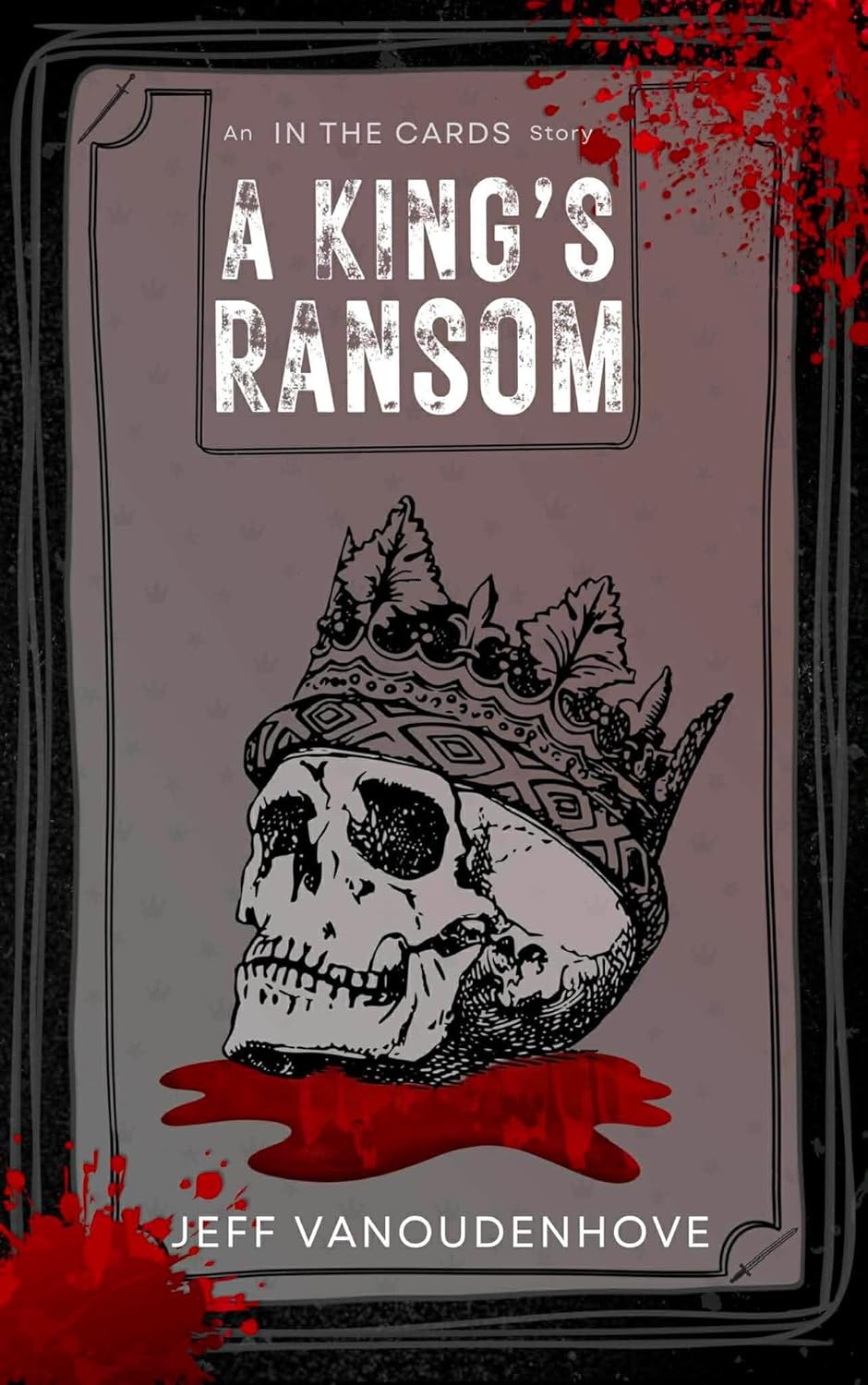 A King’s Ransom - Cover